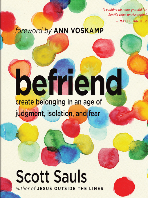 Title details for Befriend by Scott Sauls - Available